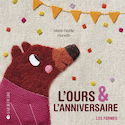 Ours et l'anniversaire (L')